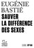 Sauver la différence des sexes