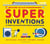 Super inventions
