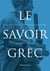 Le savoir grec
