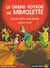 Grand voyage de mimolette (le) - suivi de 7 petits loups bigleux