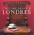 L'art de vivre a londres