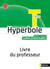 Hyperbole : mathématiques - terminale, option mathématiques complémentaires - livre du professeur (édition 2020)