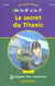 L'enigme des vacances college - le secret du titanic - de la 6ème à la 5ème