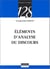 Elements d'analyse du discours