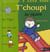 T'choupi au square