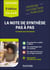 La note de synthèse pas à pas - Catégories A et B - 45 exercices pratiques (3e édition)