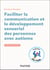 Faciliter la communication et le développement sensoriel des personnes avec autisme : Guide d'activités pratiques