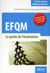 EFQM - le guide de l'évaluation