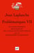 Problématiques VII
