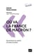 Où va la france de Macron ? dynamique du capital et luttes sociales