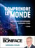 Comprendre le monde : Les relations internationales expliquées à tous (8e édition)