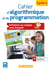 Cahier d'algorithmique et de programmation - cycle 3 - initiation au cidage avec Scratch
