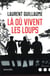 Là où vivent les loups