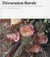 Décoration florale - pour une approche intuitive et poétique au fil des saisons