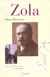 Zola, tome 3