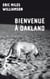 Bienvenue à oakland