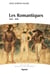 Les Romantiques : 1820-1848