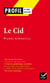 Le cid de Pierre Corneille