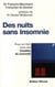 Des nuits sans insomnie