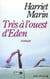 Très à l'Ouest d'Eden