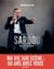 Sardou : Une vie sur scène