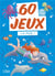 60 jeux : La mer !