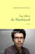 Le rêve de Machiavel