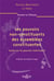 Les pouvoirs non-constituants des assemblées constituantes - Volume 47 Essai sur le pouvoir instituant