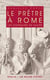 Le Prêtre à Rome