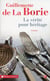 La vérité pour héritage