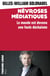 Névroses médiatiques - le monde est devenu une foule déchaînée