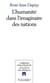 L'humanité dans l'imaginaire des nations