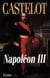 Napoleon iii l'aube des temps modernes