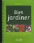 Bien Jardiner