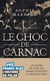 Le choc de carnac