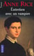 Chroniques des vampires Tome 1 : entretien avec un vampire