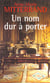 Un nom dur a porter
