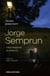 Jorge Semprun - entre résistance et résilience