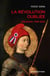 La révolution oubliée. Orléans, 1789-1820