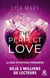 I'm not your soulmate Tome 2 : the perfect love