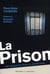 La prison - une nécessité pour la république