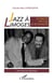 Jazz à Limoges - la saga du Hot Club et de Swing fm