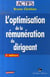 L'optimisation de la rémunération du dirigeant
