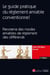 Le guide pratique du règlement amiable conventionnel