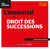 L'essentiel du droit des successions (14e édition)
