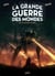 La grande guerre des mondes Tome 3 : les monstres de Mars