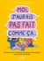 Moi, j'aurais pas fait comme ça... Comprendre les injonctions qui pèsent sur les parents pour enfin se réconcilier