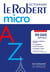 Dictionnaire Le Robert micro