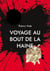 Voyage au bout de la haine