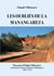 Les oubliés de la manangareza : Parcours d'Edgar Villeneuve missionnaire chrétien pionnier à Madagascar 1935-1973